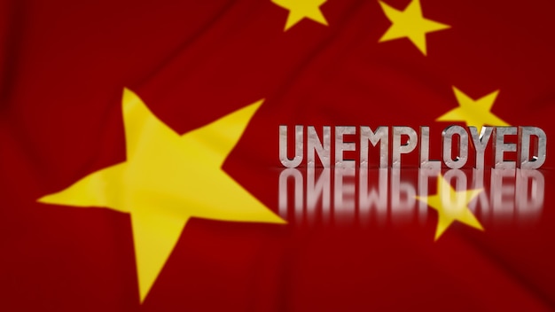 The unemployed on Chinese flag for business concept 3d rendering