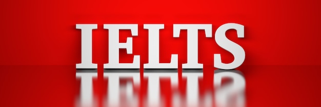 Wide banner with large bold white word IELTS on red background 3d illustration