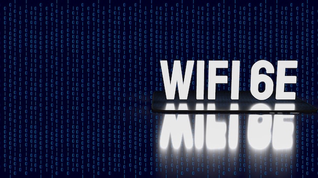 The wifi 6e for technology concept 3d rendering