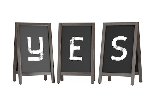 Photo wooden menu blackboard outdoor displays with yes sign on a white background. 3d rendering