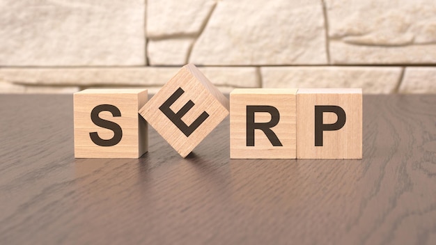 word SERP block wood on wooden table background