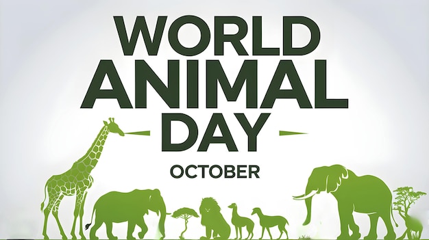 World Animal Day Celebrating Wildlife Conservation and Animal Protection