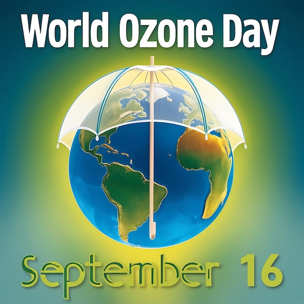 World Ozone Day Poster celebration a person holding a globe Ozone Day