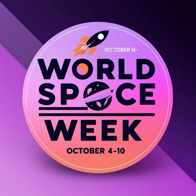 Photo world space week october 410 celebrating global space achievements banner poster and template design for events