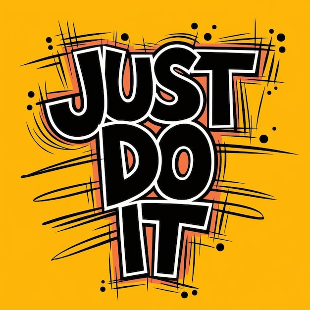 Photo a yellow background with the word just do it on it