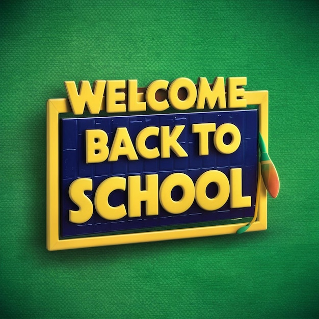 a yellow and green sign that says welcome to school