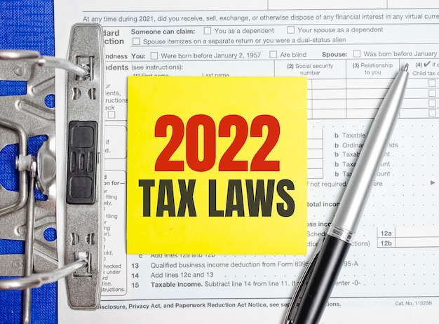 Yellow paper with text 2022 tax laws