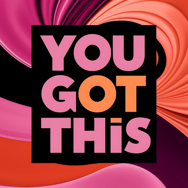 You Got This Tshirt Design Motivational Quote IllustartionTypographyBannerPoster