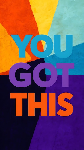 You Got This Tshirt Design Motivational Quote IllustartionTypographyBannerPoster