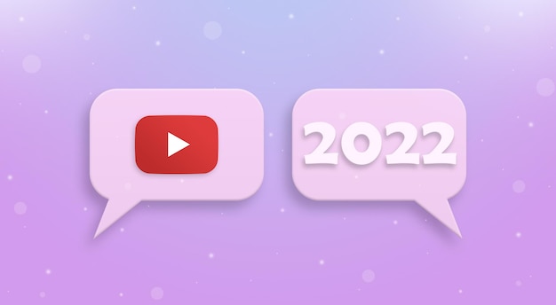 Youtube icon and new year 2022 on speech bubble 3d