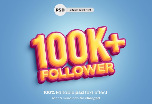 100K Follower 3d editable PSD text effect