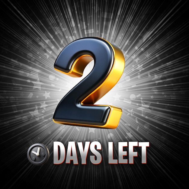 2 days left countdown date number promotional banner or background