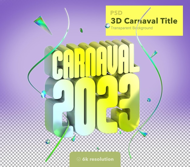 3D Brazilian 2023 Carnaval Yellow Title