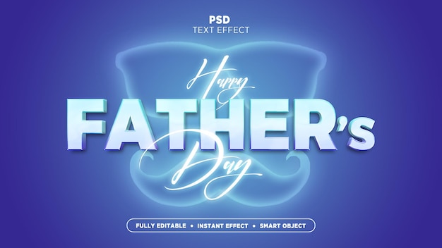 PSD 3d editable happy father's day text effect campaign poster