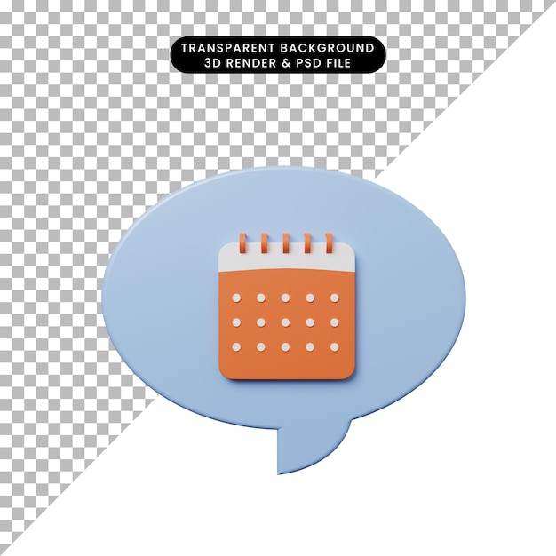 3d illustration chat bubble with calendar