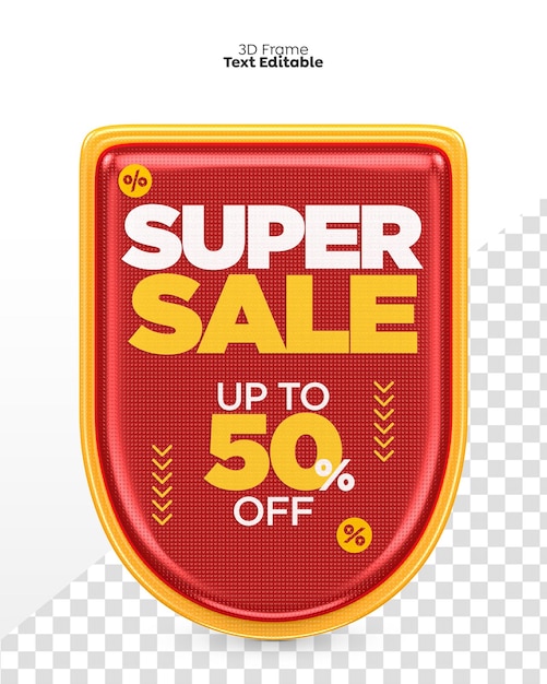 3D Render Promotion Frame Super Sale Up to 50 percent off