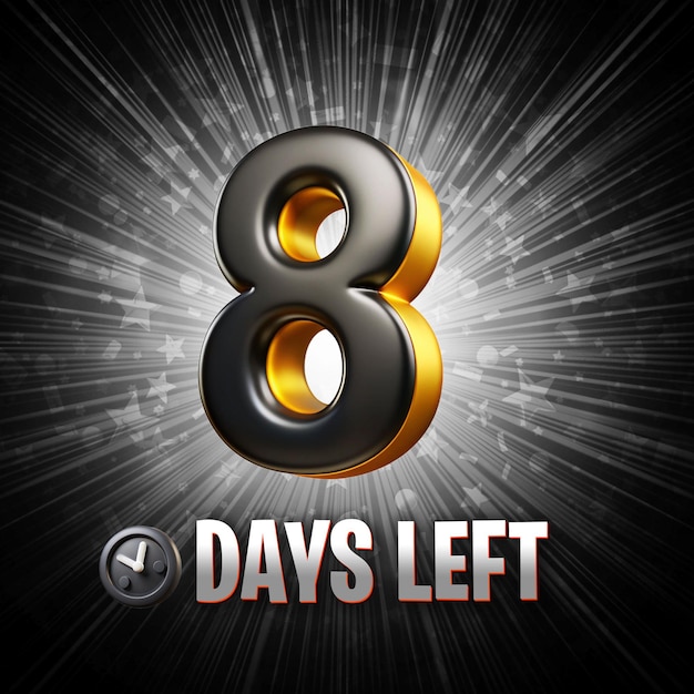 8 days left countdown date number promotional banner or background