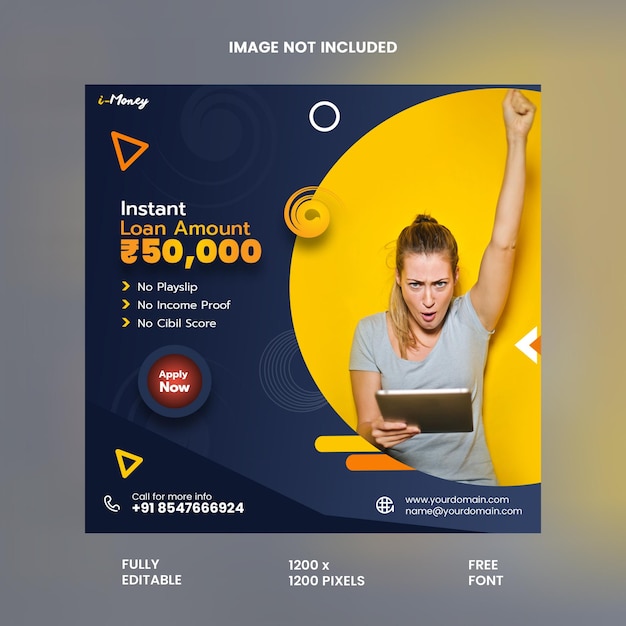 An advertisement for instant loan services social media post or square web banner template