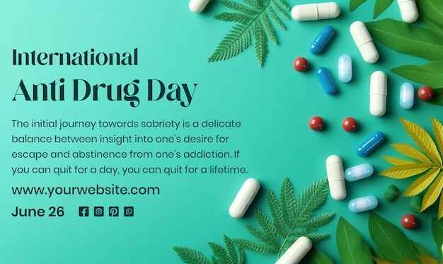 Anti Drug day concept capsules and tablets with leaves decoration on light green background