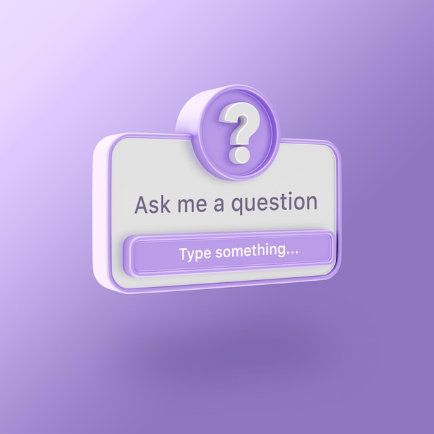 Ask me a question interface frame in a 3d flat design for social media post