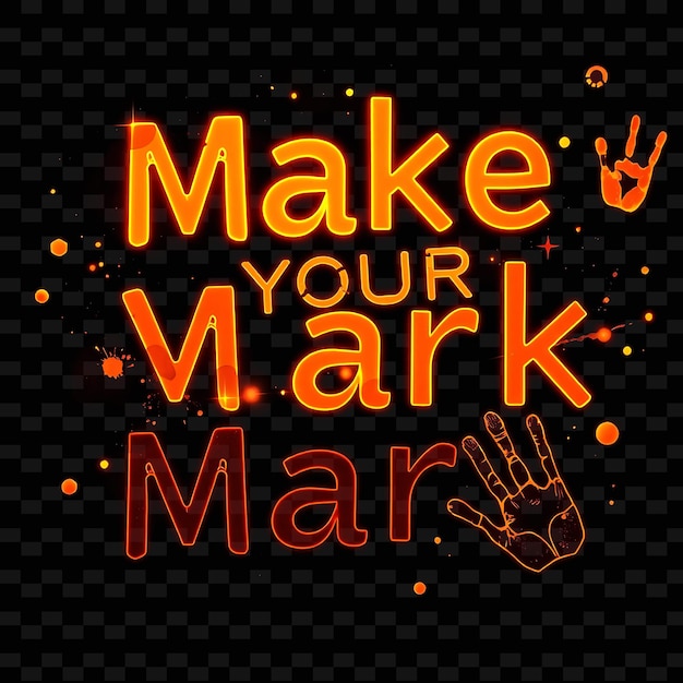 PSD a black background with orange letters that say make your own