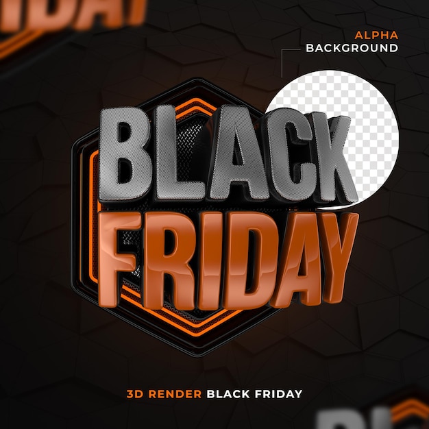 Black friday label in 3D hexagonal and neon render for Premium PSD marketing campaign