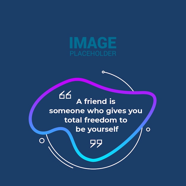 PSD a blue poster with a picture of a friend is being someone you give you to you