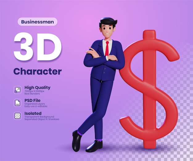 Businessman standing with arms crossed or folded leaning on the big red dollar sign 3d illustration