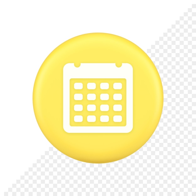 Calendar schedule button agenda event appointment reminder 3d application icon