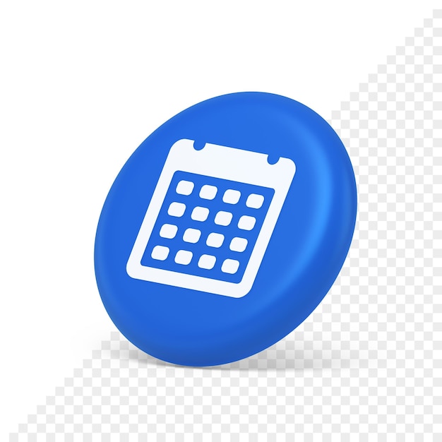 Calendar schedule button agenda event appointment reminder 3d isometric realistic icon