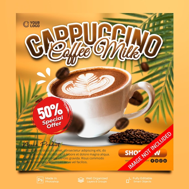 Cappuccino coffee milk special drink with decoration socialmedia instagram post feed banner template