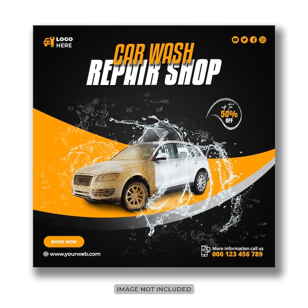 Car wash washing service creative social media banner design or square flyer