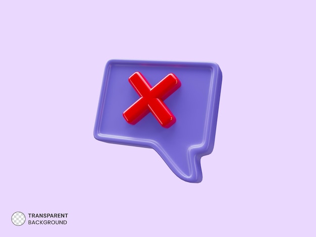 Cross mark on speech bubble icon isolated 3d render illustration