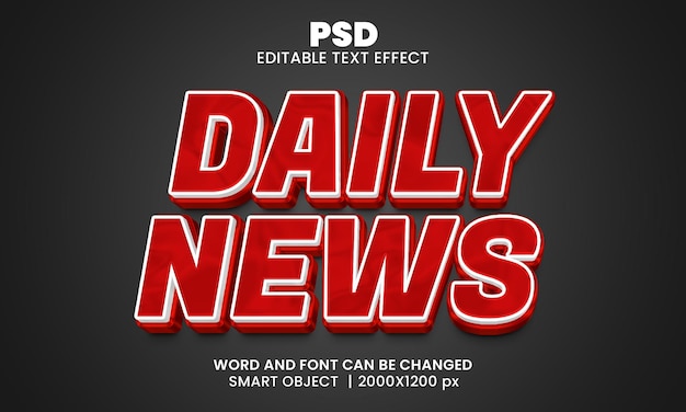 Daily news 3d editable text effect Premium Psd with background