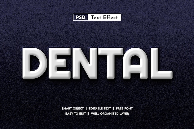 Dental editable text effect