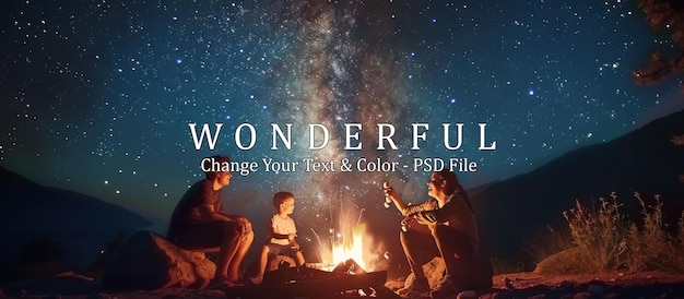 PSD family camping under the milky way