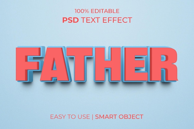 Father Editable 3d text effect fathers day design