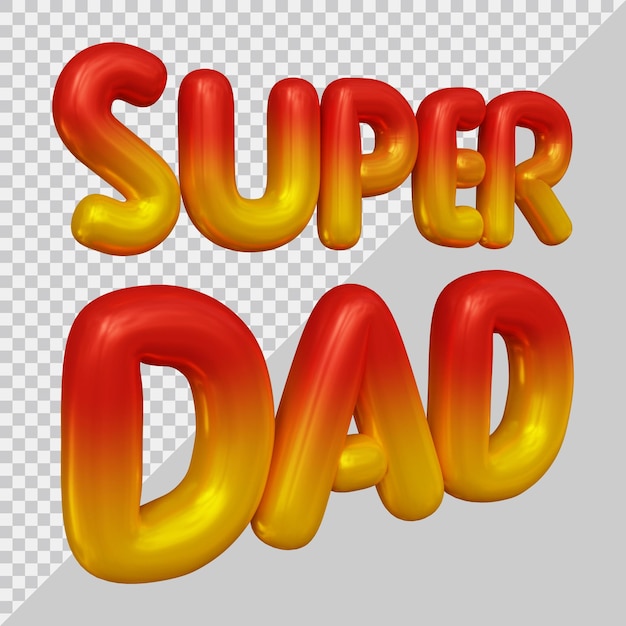 Fathers day super dad text with 3d modern style