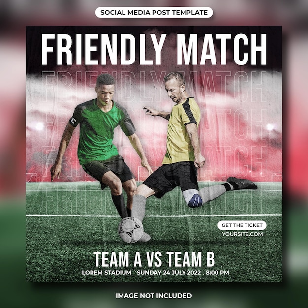 PSD friendly match football social media post template