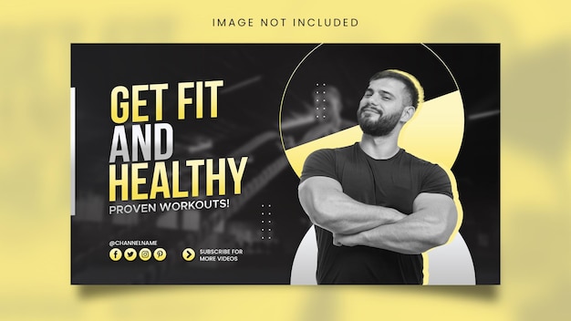 PSD get fit and healthy fitness youtube channel thumbnail and web banner design psd template