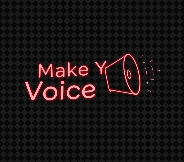 Glowing Make Your Voice Heard Text Pulses With Neon Vibrant Crimson and Pure Red Pixel Perfect Blen