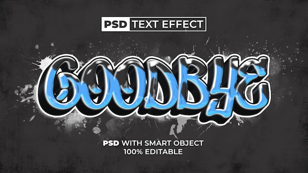 Goodbye text effect graffiti style Editable text effect