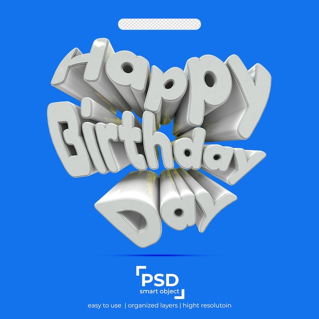 Happy Birthday's Day 3D on Isolated background white color