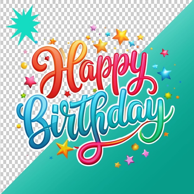 PSD happy birthday text on transparent background