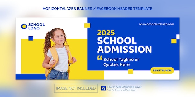 Horizontal Web Banner or Facebook Header Template for School Admission Promotion