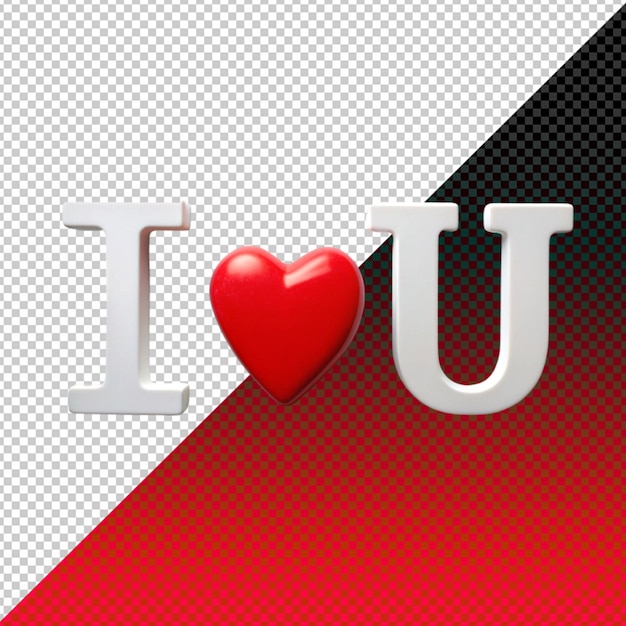 I love you on transperent background