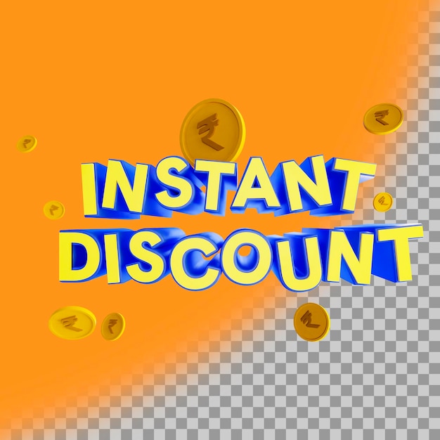 Instant Discount 3d text Illustration