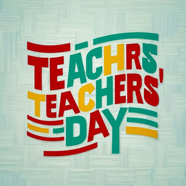 PSD international teachers day and the importance of educators