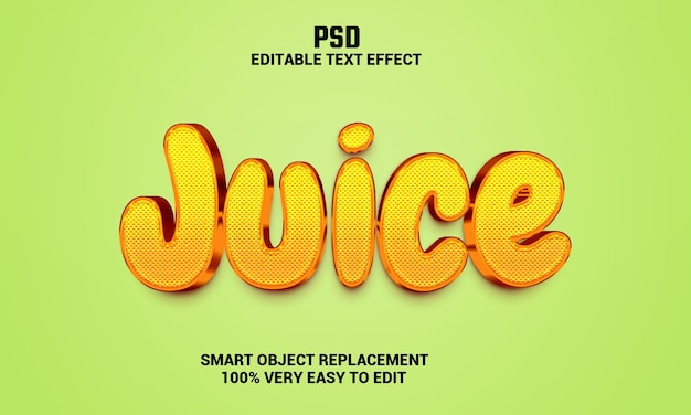 PSD juice 3d editable text effect with background premium psd