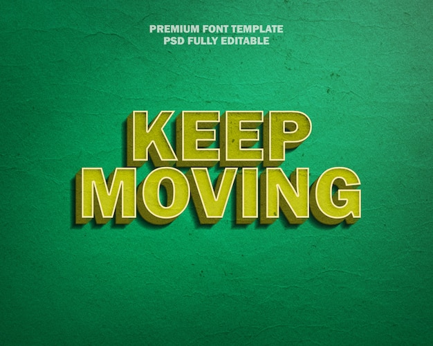 Keep Moving font style